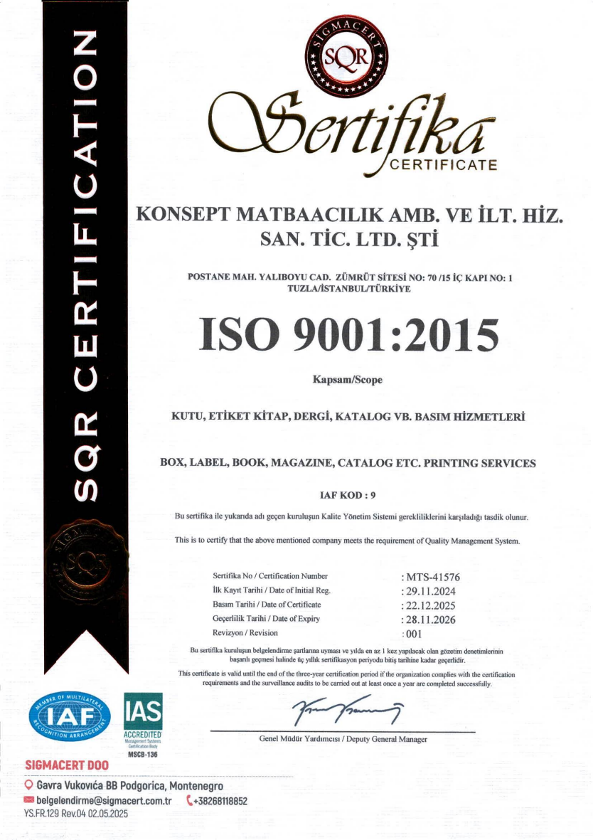Konsept Matbaacılık ISO 9001:2015 Kalite Yönetim Sistemi sertifikası
